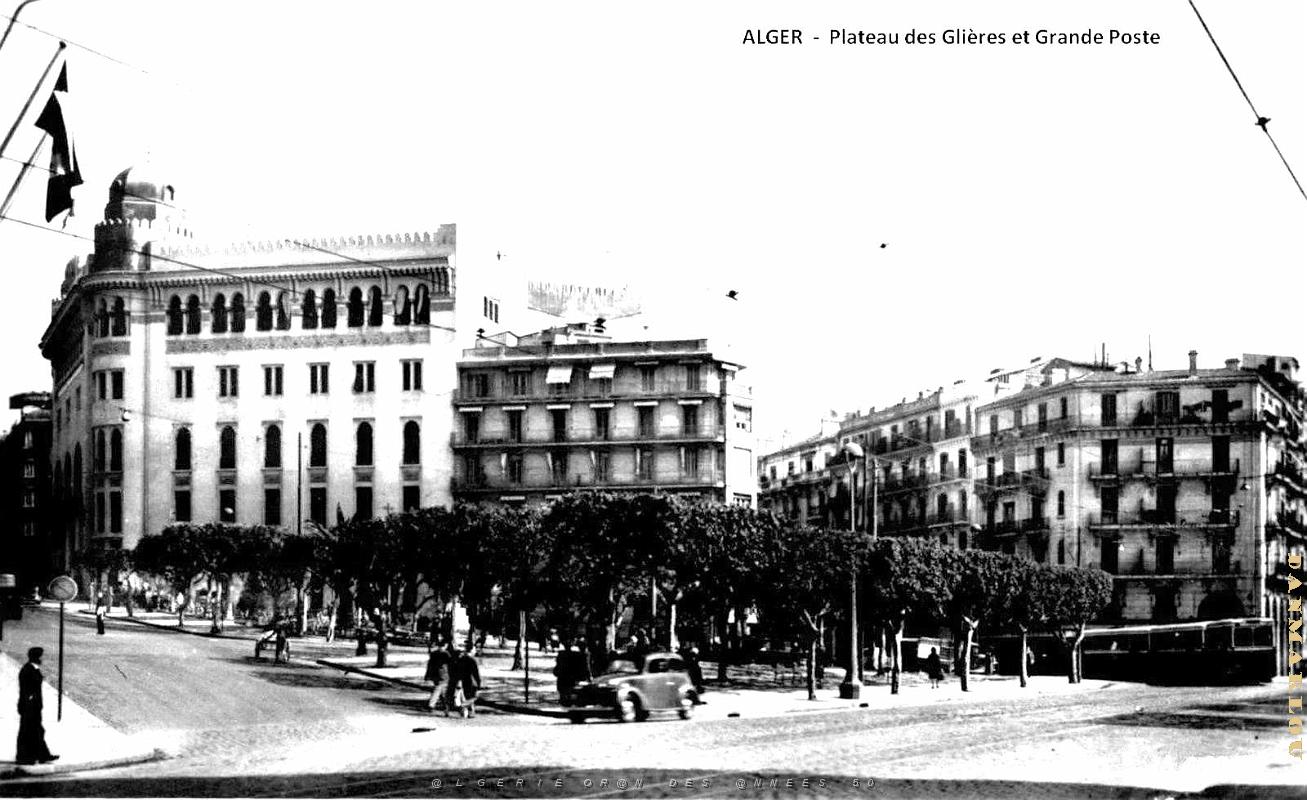 Alger - Plateau des Glieres et Grande Poste.jpg